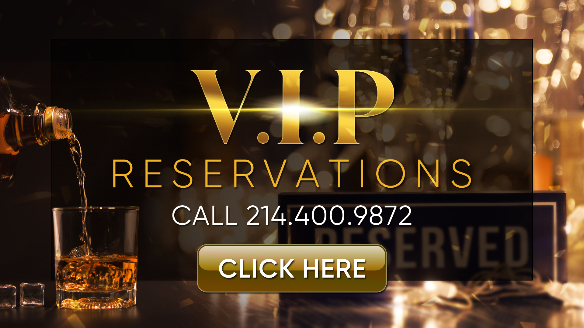 VIP reservations
