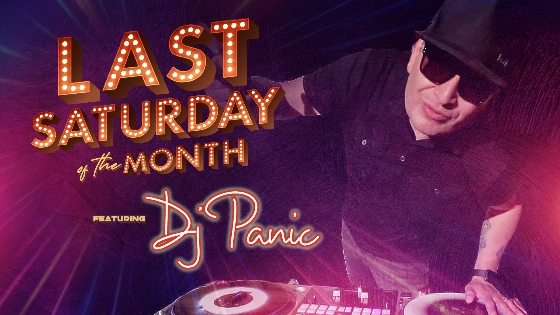 Last Saturday w DJ Panic