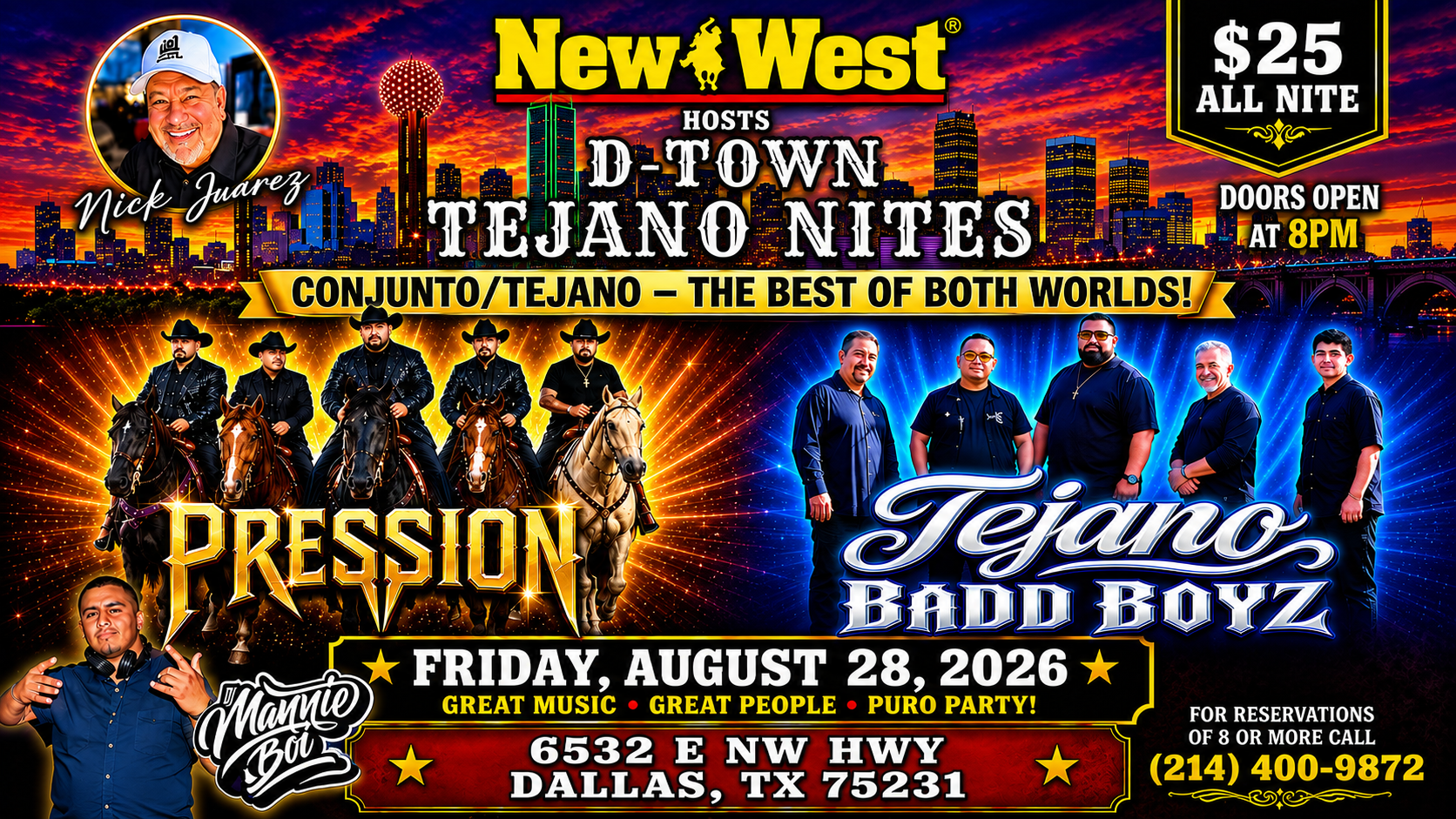 Event flyer for New West Dallas featuring Presion and Tejano Badd Boyz on Friday, August 28, 2026